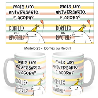 Caneca Flork Meme Aniversário Dorflex Ou Rivrotril