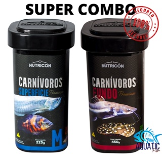 SUPER COMBO Ração peixes Carnívoros de fundo 450g + Carnívoros de Superfície 225g Nutricon PREMIUM - aquário jumbo