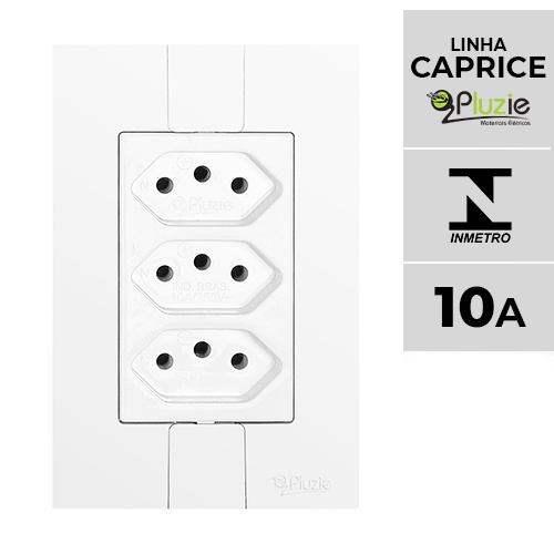 Tomada tripla 10A Caprice Modular Pluzie 4x2 250V