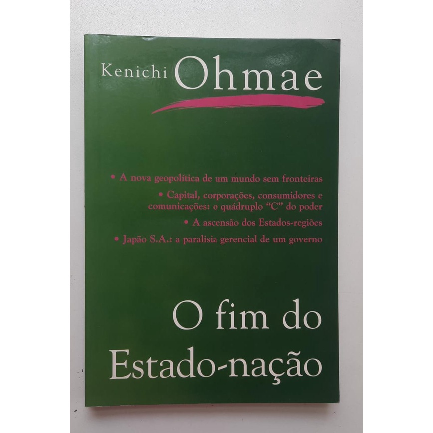 O fim do Estado-Nação - Kenichi Ohmae | Shopee Brasil