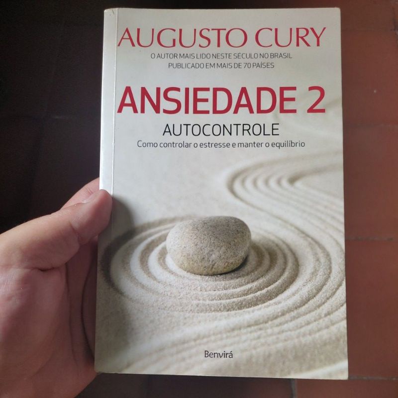 Livro Ansiedade 2: Autocontrole (Augusto Cury) | Shopee Brasil