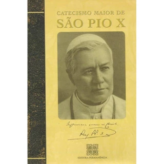 Catecismo Maior de São Pio X (Editora Permanência)