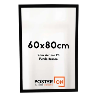 Moldura 60x80cm – Com acrílico PS - Fundo Branco