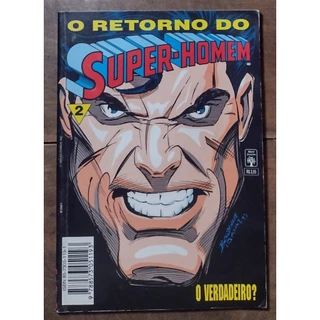 HQ Super-Homem Nº 2 – O Retorno do Super-Homem – O Verdadeiro?