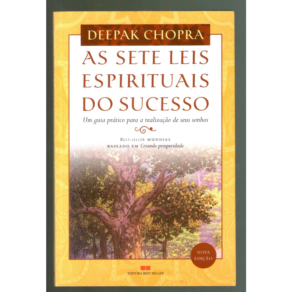 Livro: As Sete Leis Espirituais do Sucesso - Deepak Chopra | Shopee Brasil