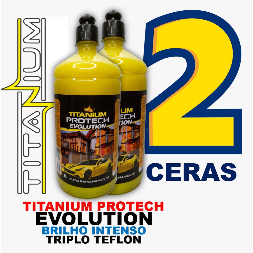 Cera Titanium Protech Evolution 1L cada Shopee Brasil