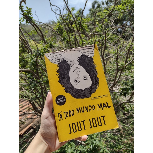 Livro Tá Todo Mundo Mal: O Livro das Crises (Jout Jout) | Shopee Brasil