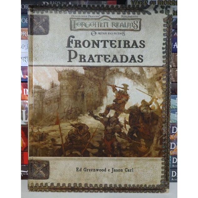 Fronteiras Prateadas Forgotten Realms - Dungeons & Dragons 3ª Edição RPG