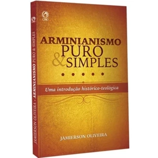 Livro Arminianismo Puro E Simples - Editora Cpad em Oferta na Shopee