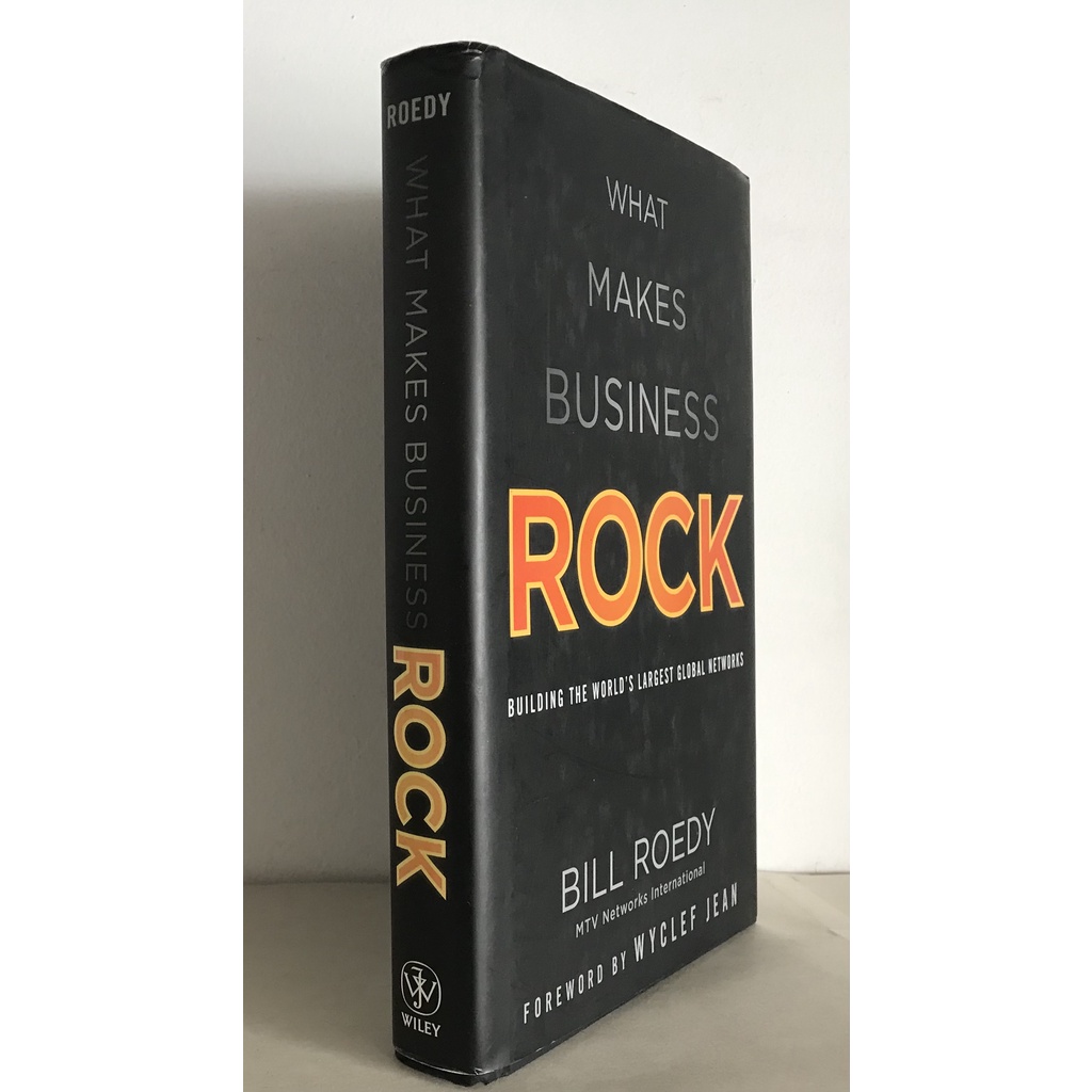 Livro: What Makes Business Rock - Building the Worlds Largest Global ...