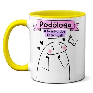 Caneca Podóloga A Rainha Dos Pezinhos E Unha Encravada
