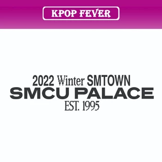 2022 SMTOWN : PALACE SMCU (NCT 127/DREAM/WAYV/RED VELVET/AESPA/EXO/TVXQ !/SHINEE) Álbum CD BOOKLET PHOTOCARD Selo