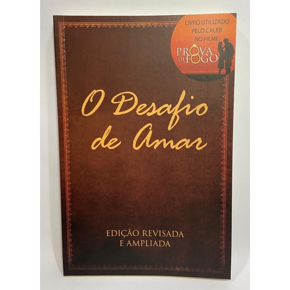 Livro Desafio de Amar 40 dias / Livro do Filme Prova de Fogo | Shopee ...