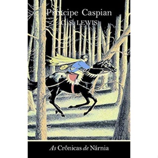 AS CRONICAS DE NARNIA PRINCIPE CASPIN