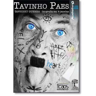 Tawhisky Guerra: Biografia em 4 Janelas - Áudio Livro