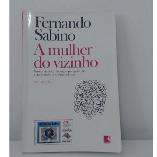 A mulher do vizinho - Crônica - Fernando Sabino | Shopee Brasil