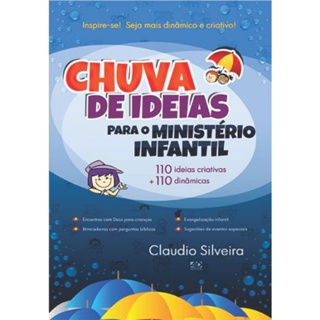 Chuva de Ideias para o Ministério Infantil | Claudio Silveira