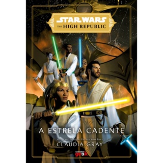 STAR WARS - A ESTRELA CADENTE - UNIVERSO GEEK