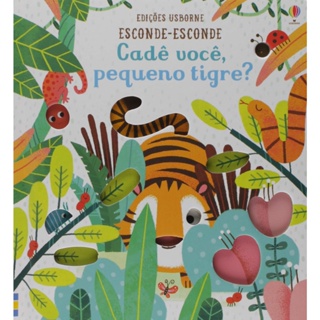 CADE VOCE PEQUENO TIGRE? ESCONDEESCONDE (de 2 a 4) A