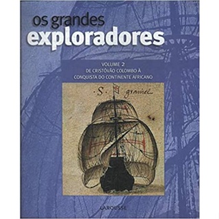 9788576355533 - COL. GRANDES EXPLORADORES, OS-V.02:DE CRISTOVAO COLOMBO A CONQUISTA DO CONTINENTE AFRICANO