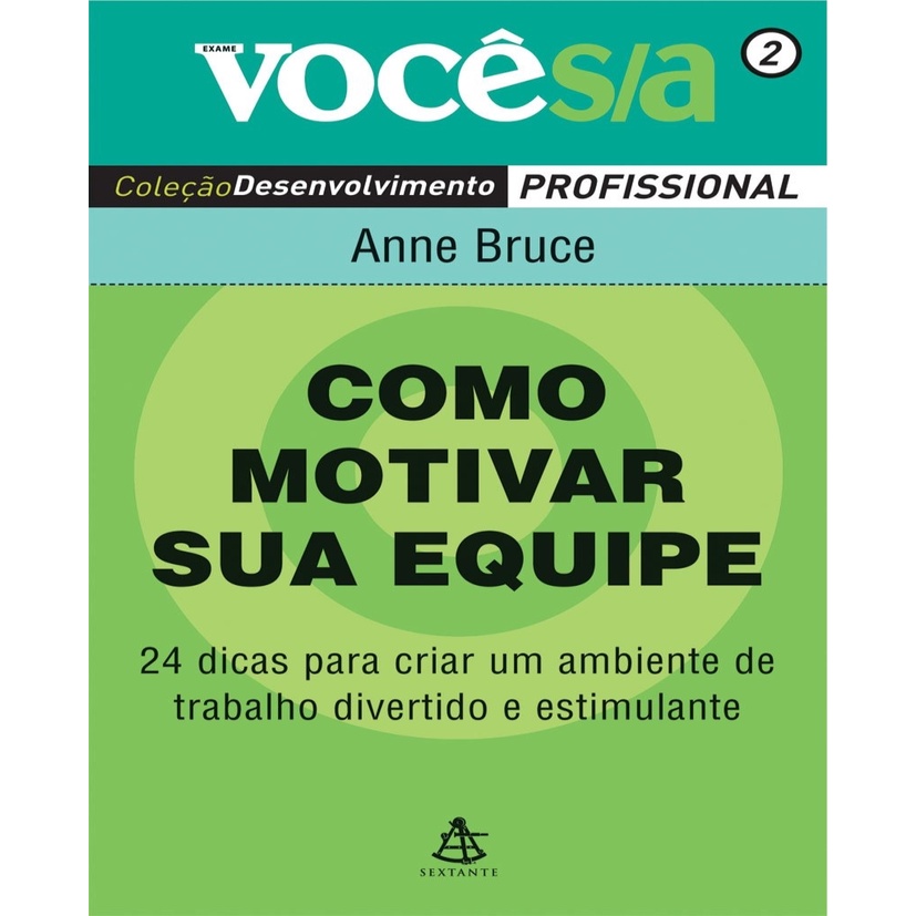 Como Motivar Sua Equipe 24 Dicas Para Criar Um Ambiente De Trabalho Divertido E Estimulante 