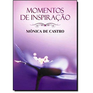 9788577222698 - COL. MOMENTOS DE INSPIRACAO - MONICA DE CASTRO
