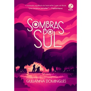 SOMBRAS DO SUL - LIVRO 2 - GALERA
