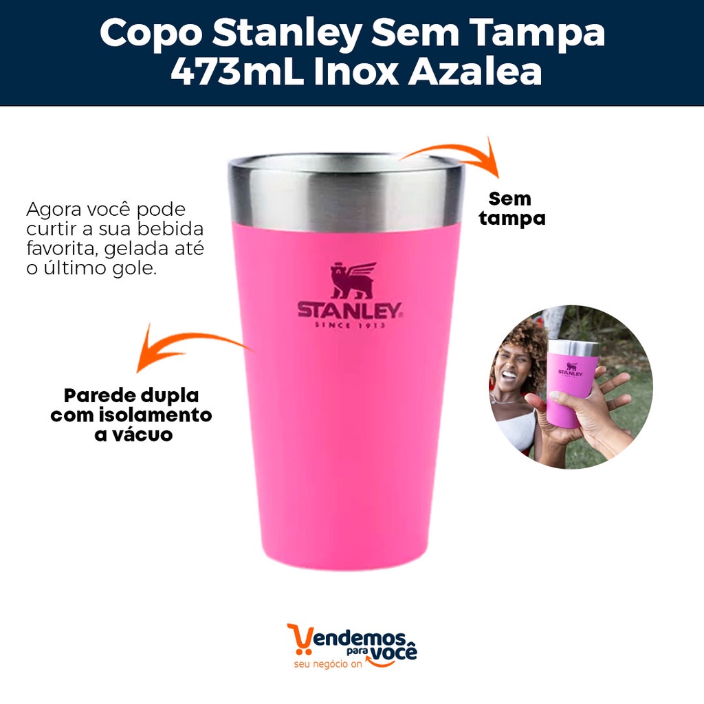 Copo Stanley Pink Azaleia S/ Tampa 473ml Original Compre Já!BRASASHOP