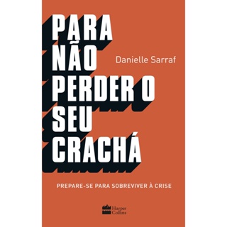 9788569809449 - PARA NAO PERDER O SEU CRACHA