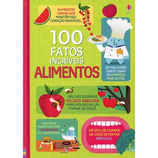100 fatos incríveis: Alimentos