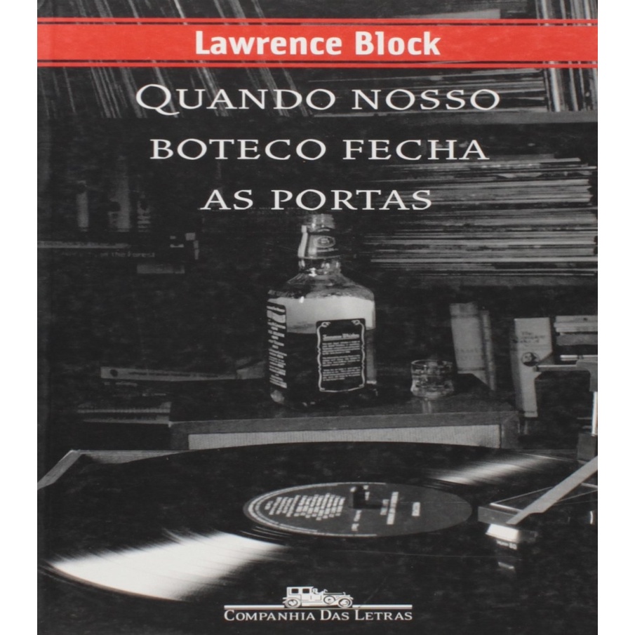 Quando Nosso Boteco Fecha As Portas Autor Block Lawrence Shopee Brasil