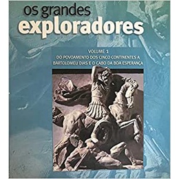9788576355526 - COL. GRANDES EXPLORADORES, OS-V.01:DO POVOAMENTO DOS CINCO CONTINENTES...