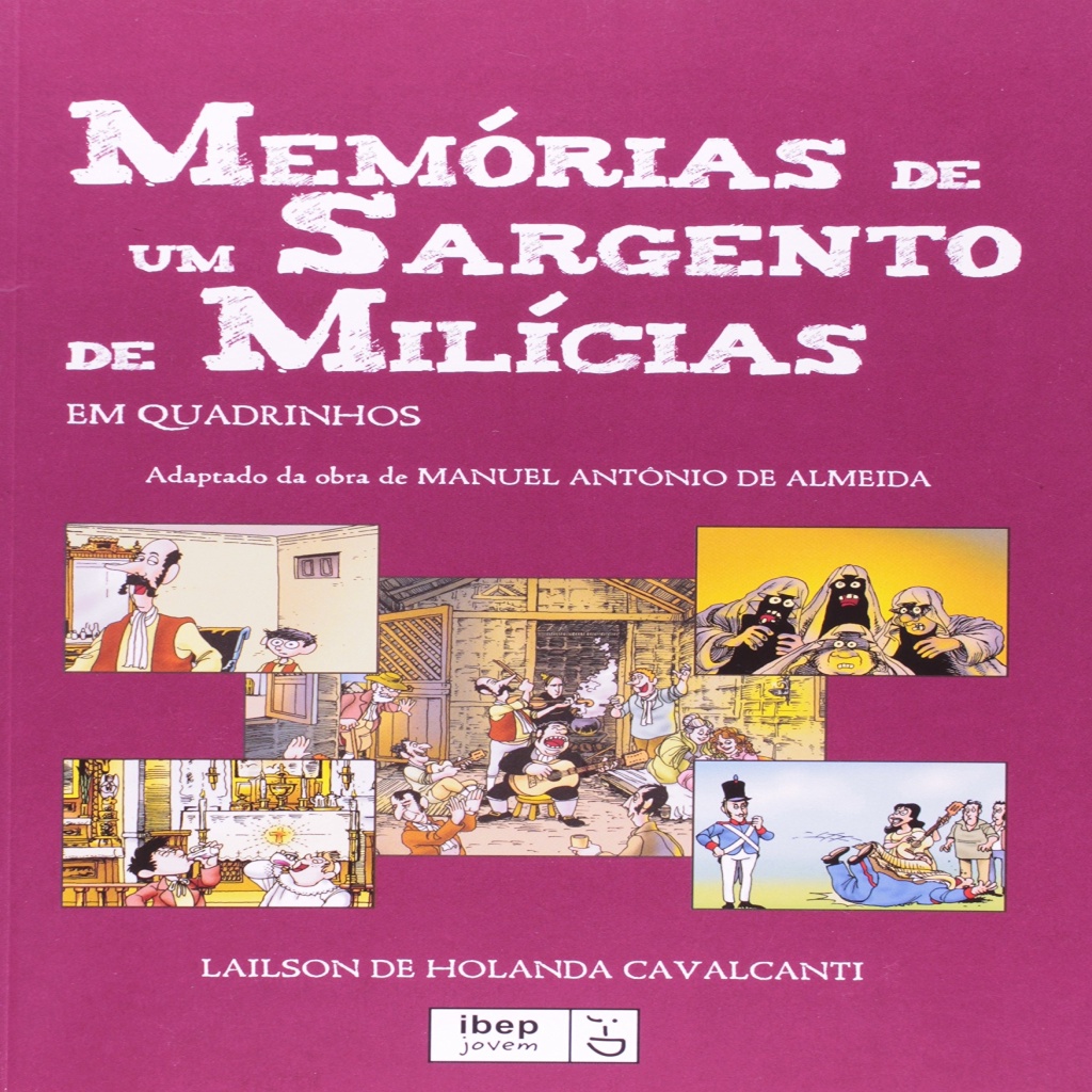 Memorias de um Sargento de Milicias em quadrinhos autor Manuel Antonio