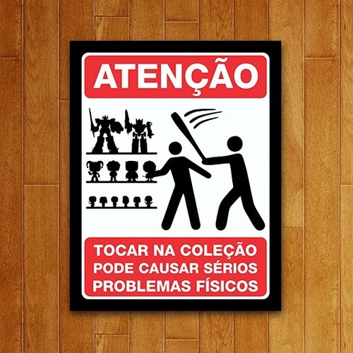 Placa Quadro Decorativo - Atenção Não Toque Na Coleção Tocar