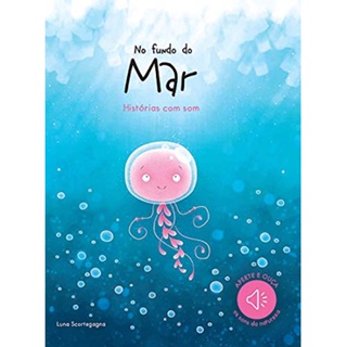 NO FUNDO DO MAR HISTORIAS COM SOM (de 5 a 7) E (SELO)