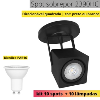 KIT 2390HC 10 Spots sobrepor + 10 lâmpadas dicroicas par16