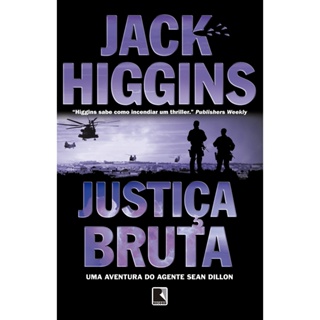 9788501093547 - JUSTICA BRUTA (SEAN DILLON VOL. 15)