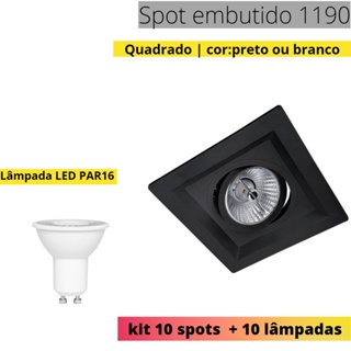 KIT 1190 10 spots embutir + 10 lâmpadas LED par16