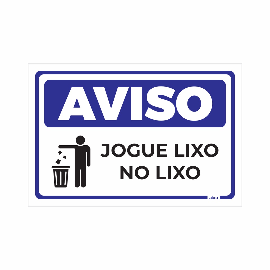 Placa De Sinalização Aviso Jogue Lixo no Lixo Pvc 30x20 Cm | Shopee Brasil
