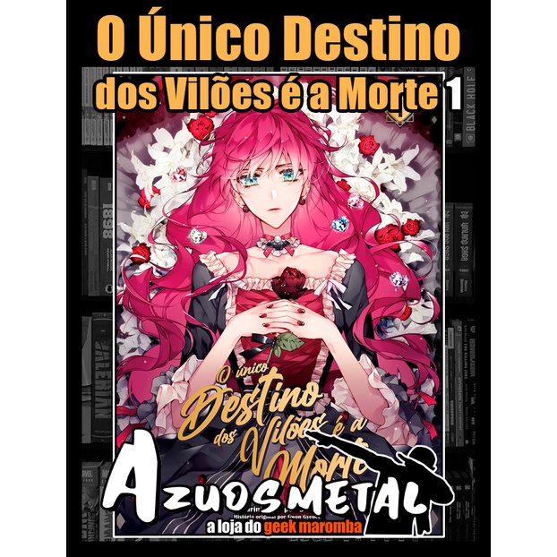 O Único Destino dos Vilões é a Morte - Vol. 1 [Manhwa: NewPop]