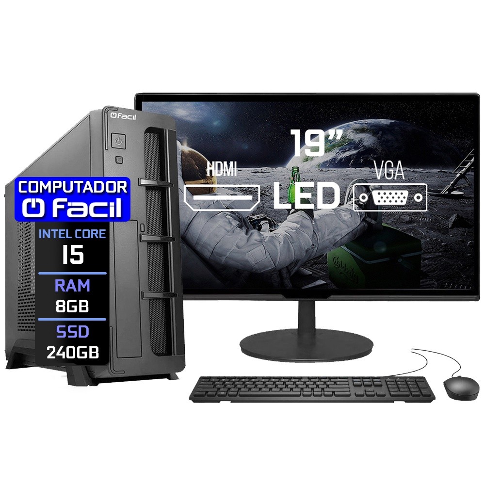 Computador Completo Fácil Slim Intel Core i5 8GB SSD 240GB Monitor 19" HDMI LED Teclado e Mouse