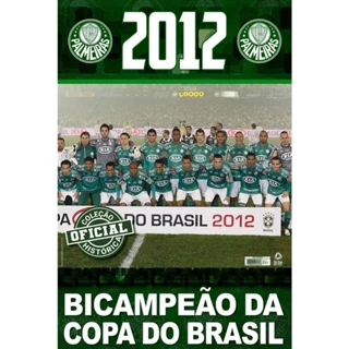 Coleção Oficial Histórica Palmeiras Edição 19 - Pôster Copa do Brasil 2012