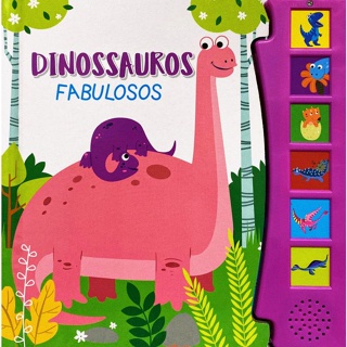 LIVRO DE SONS - DINOSSAUROS FABULOSOS