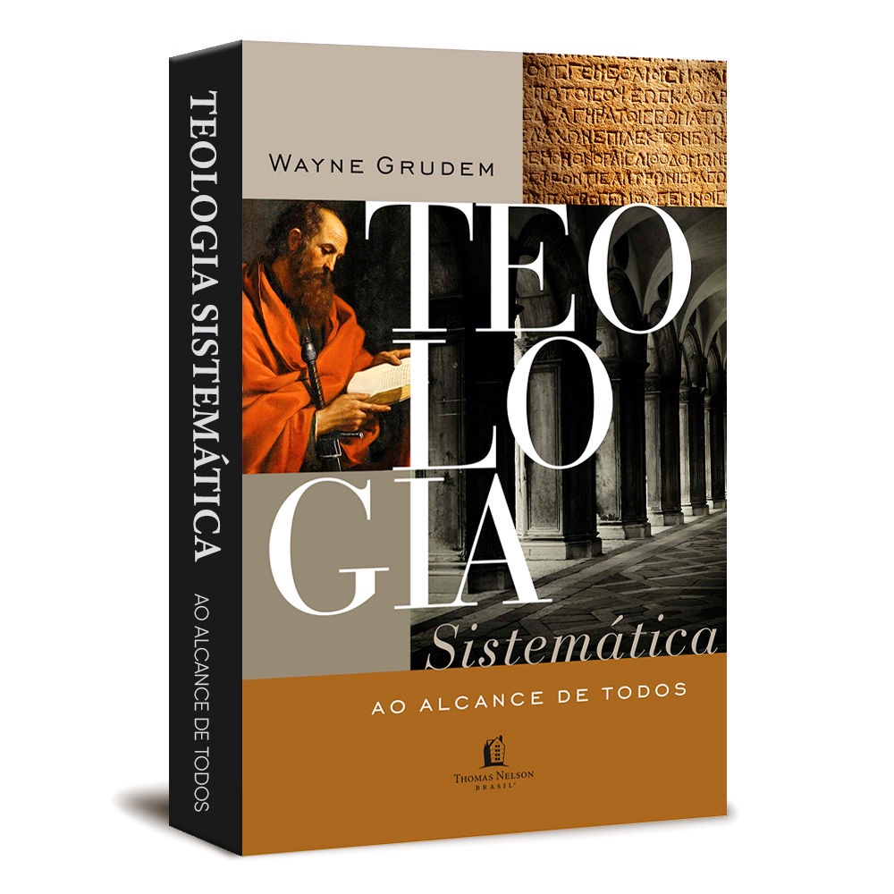 Teologia Sistemática ao Alcance de Todos - Wayne Grudem | Shopee Brasil