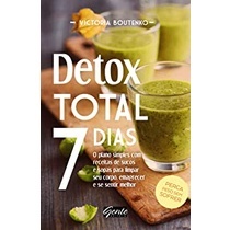 Detox total 7 dias - Victoria Boutenko