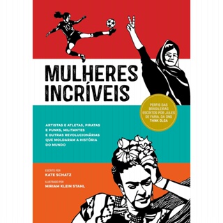 MULHERES INCRÍVEIS