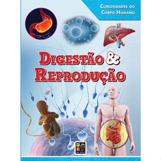 DIGESTÃO E REPRODUÇÃO