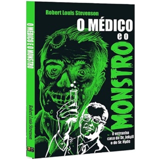 O MEDICO E O MONSTRO