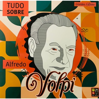 GRANDES ARTISTAS - TUDO SOBRE ALFREDO VOLPI