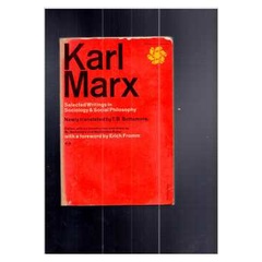 Selected Writings In Sociology & Social Philosophy De Karl Marx ...